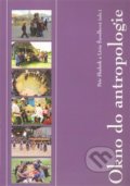 Kniha: Okno do antropologie (Petr Skalník). Univerzita Pardubice, 2009 Kniha: Okno do antropologie (Petr Skalník). Univerzita Pardubice, 2009