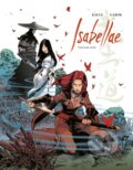 Kniha: Isabellae (Raule). Dark Horse, 2019 Kniha: Isabellae (Raule). Dark Horse, 2019
