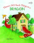 Kniha: There's No Such Thing As A Dragon (Jack Kent). Golden Books, 2009 Kniha: There's No Such Thing As A Dragon (Jack Kent). Golden Books, 2009