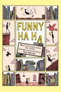 Kniha: Funny Ha Ha (Paul Merton). Head of Zeus, 2019 Kniha: Funny Ha Ha (Paul Merton). Head of Zeus, 2019