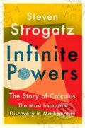 Kniha: Infinite Powers (Steven Strogatz). Atlantic Books, 2019 Kniha: Infinite Powers (Steven Strogatz). Atlantic Books, 2019