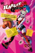 Kniha: Harley Quinn (Amanda Conner a Jimmy Palmiotti). DC Comics, 2019 Kniha: Harley Quinn (Amanda Conner a Jimmy Palmiotti). DC Comics, 2019