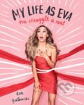 Kniha: My Life as Eva (Eva Gutowski). Gallery Books, 2019 Kniha: My Life as Eva (Eva Gutowski). Gallery Books, 2019