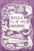 Kniha: Rilla of Ingleside (Lucy Maud Montgomery). Simon & Schuster, 2015 Kniha: Rilla of Ingleside (Lucy Maud Montgomery). Simon & Schuster, 2015