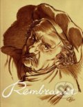Kniha: Rembrandt (Typex). SelfMadeHero, 2013 Kniha: Rembrandt (Typex). SelfMadeHero, 2013
