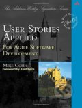 Kniha: User Stories Applied (Mike Cohn). Addison-Wesley Professional, 2004 Kniha: User Stories Applied (Mike Cohn). Addison-Wesley Professional, 2004