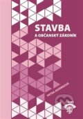 Kniha: Stavba a občanský zákoník (Petra Adámková). Informační centrum ČKAIT, 2014 Kniha: Stavba a občanský zákoník (Petra Adámková). Informační centrum ČKAIT, 2014
