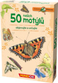 Společenská hra: Expedice příroda: 50 našich motýlů (Mindok). Mindok, 2019 Společenská hra: Expedice příroda: 50 našich motýlů (Mindok). Mindok, 2019