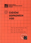 Kniha: Čištění odpadních vod (Michal Dohányos). Vydavatelství VŠCHT, 2011 Kniha: Čištění odpadních vod (Michal Dohányos). Vydavatelství VŠCHT, 2011