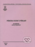 Kniha: Příručka statiky v příkladech (Jan Ondrouch). VSB TU Ostrava, 2004 Kniha: Příručka statiky v příkladech (Jan Ondrouch). VSB TU Ostrava, 2004