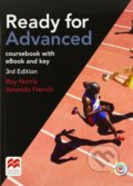 Kniha: Ready for Advanced - Coursebook with eBook and MPO and Key (Roy Norris a Amanda French). MacMillan, 2017 Kniha: Ready for Advanced - Coursebook with eBook and MPO and Key (Roy Norris a Amanda French). MacMillan, 2017