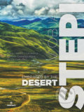Kniha: V objatí stepi / Embraced by the Desert (Cchaj Wenťi / Cai Wenji, Marina Čarnogurská a Peter Čaplický). Perfekt, 2019 Kniha: V objatí stepi / Embraced by the Desert (Cchaj Wenťi / Cai Wenji, Marina Čarnogurská a Peter Čaplický). Perfekt, 2019