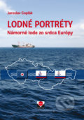Kniha: Lodné portréty (Jaroslav Coplák). Magnet Press, 2019 Kniha: Lodné portréty (Jaroslav Coplák). Magnet Press, 2019