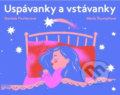 Kniha: Uspávanky a vstávanky (Daniela Fischerová). Meander, 2019 Kniha: Uspávanky a vstávanky (Daniela Fischerová). Meander, 2019