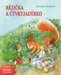 Kniha: Rézička a Čtvrtjadýrko (Jaroslava Pechová). Fénix, 2019 Kniha: Rézička a Čtvrtjadýrko (Jaroslava Pechová). Fénix, 2019