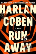 Kniha: Run Away (Harlan Coben). Grand Central Publishing, 2019 Kniha: Run Away (Harlan Coben). Grand Central Publishing, 2019