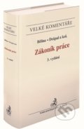 Kniha: Zákoník práce (Autorský kolektív). C. H. Beck, 2019 Kniha: Zákoník práce (Autorský kolektív). C. H. Beck, 2019