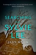 Kniha: Searching for Sylvie Lee (Jean Kwok). John Murray, 2020 Kniha: Searching for Sylvie Lee (Jean Kwok). John Murray, 2020