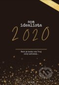 Som Idealista 2020 (Ivet Tomášková). Iveta Tomášková, 2019 Som Idealista 2020 (Ivet Tomášková). Iveta Tomášková, 2019