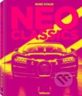 Kniha: Neo Classics (Jürgen Lewandowski a René Staud). Te Neues, 2019 Kniha: Neo Classics (Jürgen Lewandowski a René Staud). Te Neues, 2019