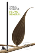 Kniha: Canto general (Pablo Neruda). Austral, 2010 Kniha: Canto general (Pablo Neruda). Austral, 2010