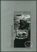 Kniha: Svatý hřích (Zinaida Gippiusová). Havran, 2002 Kniha: Svatý hřích (Zinaida Gippiusová). Havran, 2002
