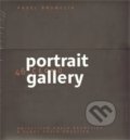 Kniha: Češi Portrait gallery (Pavel Brunclík). Museum Kampa, 2011 Kniha: Češi Portrait gallery (Pavel Brunclík). Museum Kampa, 2011