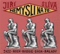 Hudební CD: Nemysli na to (Galén). Galén, 2016 Hudební CD: Nemysli na to (Galén). Galén, 2016