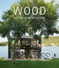 Kniha: Wood (David Andreu). Loft Publications, 2019 Kniha: Wood (David Andreu). Loft Publications, 2019
