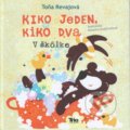 Kniha: Kiko jeden, Kiko dva – V škôlke (Toňa Révajová). Trio Publishing, 2019 Kniha: Kiko jeden, Kiko dva – V škôlke (Toňa Révajová). Trio Publishing, 2019
