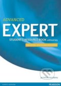 Kniha: Expert - Advanced - Student's Resource Book (no key) (Jan Bell). Pearson, 2015 Kniha: Expert - Advanced - Student's Resource Book (no key) (Jan Bell). Pearson, 2015