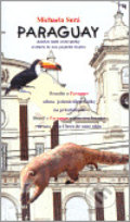 Kniha: Paraguay (Michaela Surá). Autobox BMC, 2007 Kniha: Paraguay (Michaela Surá). Autobox BMC, 2007