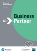 Kniha: Business Partner B2+: Teacher’s Book (Pearson). Pearson, 2019 Kniha: Business Partner B2+: Teacher’s Book (Pearson). Pearson, 2019