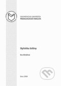 Kniha: Stylistika češtiny (Eva Minářová). Muni Press, 2015 Kniha: Stylistika češtiny (Eva Minářová). Muni Press, 2015
