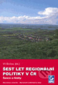 Kniha: Šest let regionální politiky v ČR. Šance a limity (Vít Dočkal). Mezinárodní politologický ústav Masarykovy univerzity, 2006 Kniha: Šest let regionální politiky v ČR. Šance a limity (Vít Dočkal). Mezinárodní politologický ústav Masarykovy univerzity, 2006