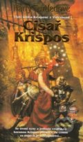 Kniha: Císař Krispos (Harry Turtledove). Wales, 2012 Kniha: Císař Krispos (Harry Turtledove). Wales, 2012