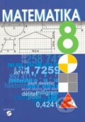 Kniha: Matematika 8 (Moskovská Vlk). Septima Kniha: Matematika 8 (Moskovská Vlk). Septima
