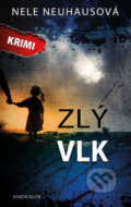 E-kniha: Zlý vlk (Nele Neuhaus), 2018 E-kniha: Zlý vlk (Nele Neuhaus), 2018