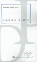 Kniha: Ledovcová turistika (Blanka Kostřicová). Družstevní práce, 2008 Kniha: Ledovcová turistika (Blanka Kostřicová). Družstevní práce, 2008