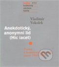 Kniha: Sešity 1´11 (Vladimír Vokolek). Knihovna Václava Havla, 2011 Kniha: Sešity 1´11 (Vladimír Vokolek). Knihovna Václava Havla, 2011