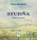 Kniha: Studňa (Viera Benková). Spolok slovenských spisovateľov, 2019 Kniha: Studňa (Viera Benková). Spolok slovenských spisovateľov, 2019