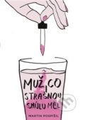 Kniha: Muž, co strašnou smůlu měl (Martin Pospíšil). iTutorial, 2019 Kniha: Muž, co strašnou smůlu měl (Martin Pospíšil). iTutorial, 2019