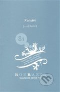 Kniha: Panství (Josef Rubeš). Větrné mlýny, 2009 Kniha: Panství (Josef Rubeš). Větrné mlýny, 2009