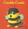 Kniha: Čmelda Čenda (Antoon Krings). Nezbedná žirafa, 2010 Kniha: Čmelda Čenda (Antoon Krings). Nezbedná žirafa, 2010