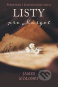 Kniha: Listy pre Margot (James Moloney). Fortuna Libri, 2019 Kniha: Listy pre Margot (James Moloney). Fortuna Libri, 2019