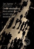 Kniha: Civilní náboženství (Jan Jüptner). Karolinum, 2014 Kniha: Civilní náboženství (Jan Jüptner). Karolinum, 2014