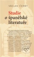 Kniha: Studie o španělské literatuře (Václav Černý). Cherm, 2009 Kniha: Studie o španělské literatuře (Václav Černý). Cherm, 2009