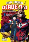 Kniha: My Hero Academia - Moje hrdinská akademie 1 (Kohei Horikoshi), 2019 Kniha: My Hero Academia - Moje hrdinská akademie 1 (Kohei Horikoshi), 2019