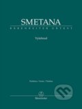 Kniha: Vyšehrad (Bedřich Smetana). Bärenreiter Praha, 2019 Kniha: Vyšehrad (Bedřich Smetana). Bärenreiter Praha, 2019