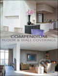 Kniha: Compendium: Floor and Wall Coverings (Beta-Plus). Beta-Plus, 2009 Kniha: Compendium: Floor and Wall Coverings (Beta-Plus). Beta-Plus, 2009
